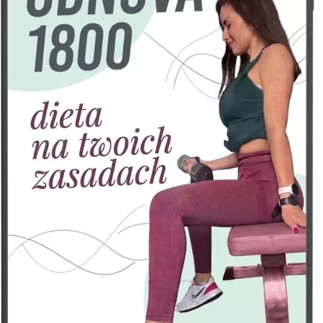 🥑 ODNOVA – Dieta na Twoich zasadach! - 1800kcal